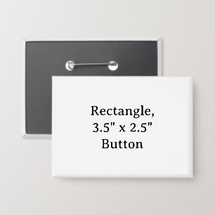Create Your Own Rectangle 3.5" x 2.5" Button