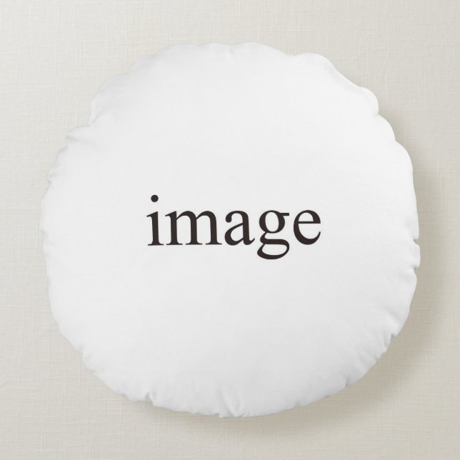 Create Your Own Round Pillow (Front)