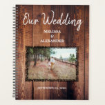 Create your own rustic wood photo Wedding Planner<br><div class="desc">Create your own rustic wood photo Wedding Planner.
Add your own photo, text and names to create a very unique and personal Wedding Planner.</div>
