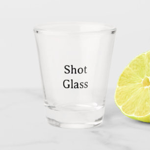 Create Your Own Simple Custom 1.5 oz Shot Glass