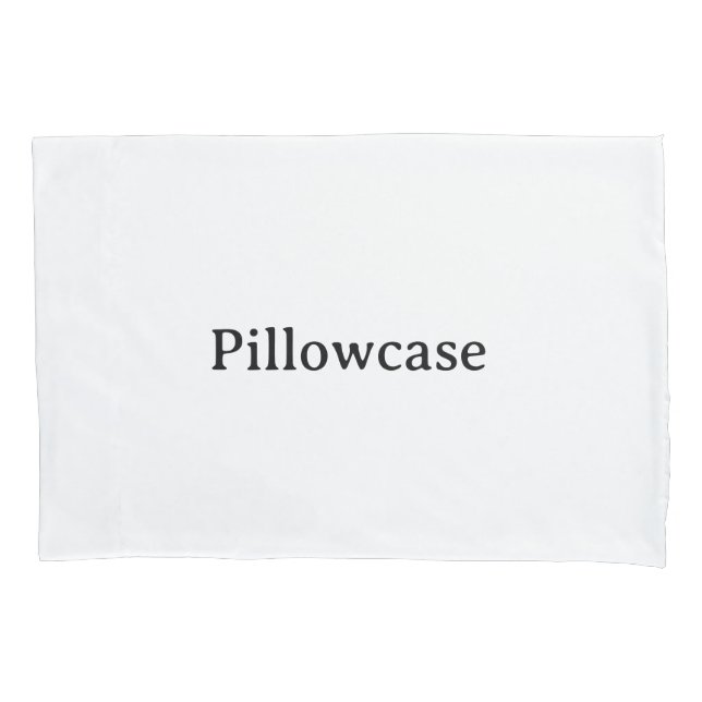 Create Your Own Simple Standard 20" x 30" Pair of Pillowcase (Front-Left)