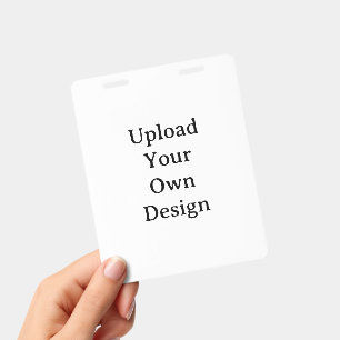 Create Your Own Simple Vertical 4"x5" PVC Plastic Badge