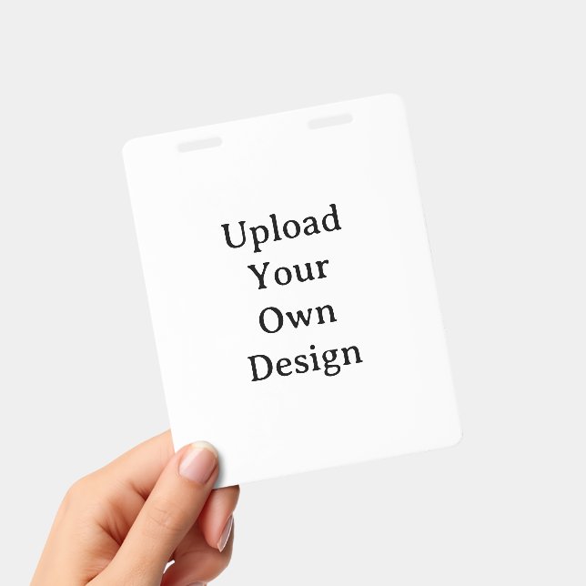 Create Your Own Simple Vertical 4"x5" PVC Plastic Badge (Handheld)