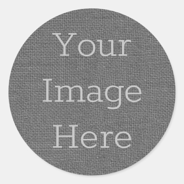 Create Your Own Slate Grey Burlap Linen Weave Classic Round Sticker (Front)