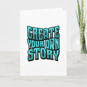 Create Your Own Story - Black Outline Card