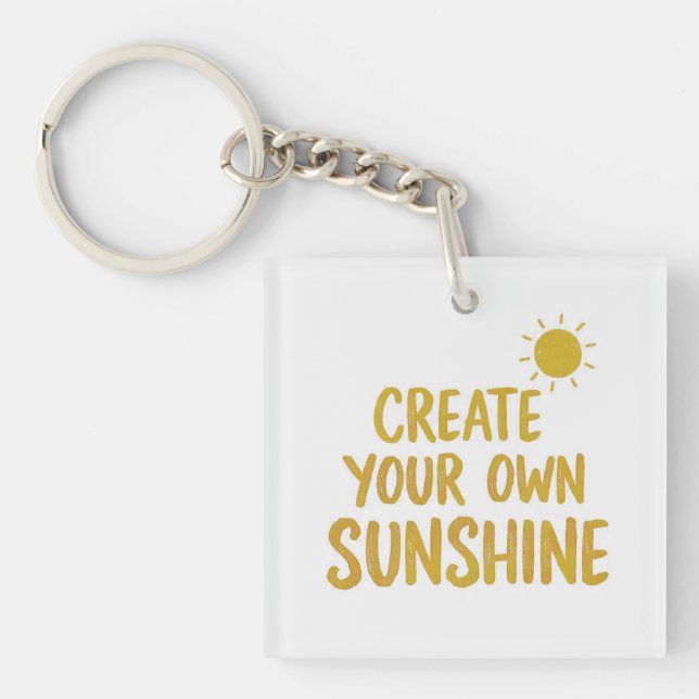 Create your own sunshine quote on keychain (Front)