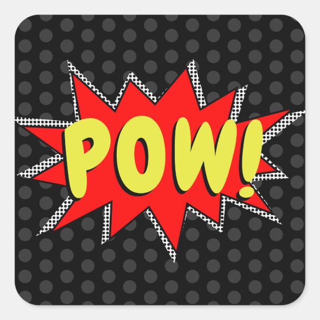 Create Your Own Superhero Onomatopoeias! POW! Square Sticker (Front)