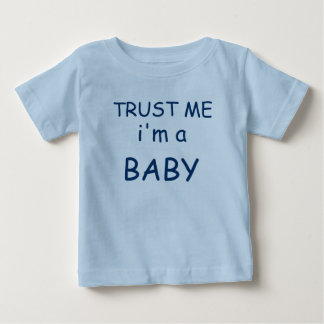 Create Your Own "Trust Me I'm a...." Baby Tshirt