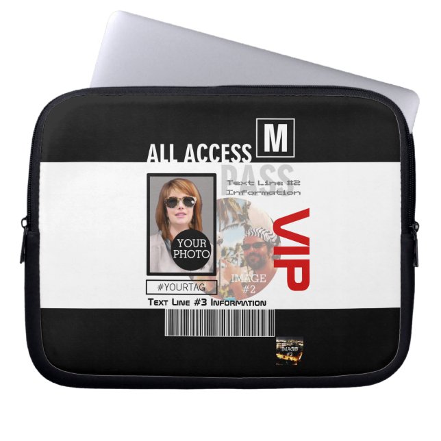 Create Your Own VIP Pass 8 ways to Personalize Laptop Sleeve (Front)