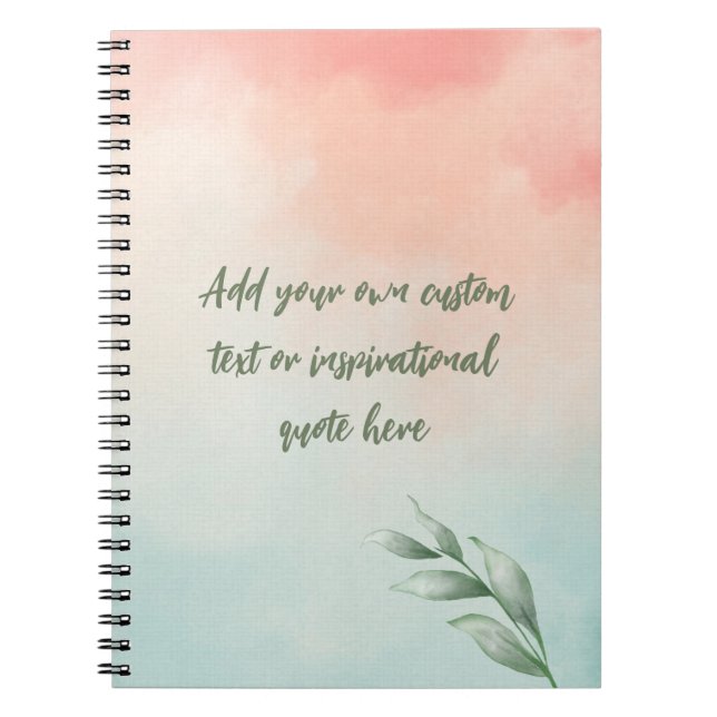 Create Your Own Watercolor Motivational Quote Notebook (Front)
