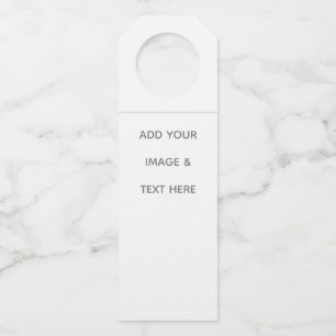 Create Your Own white  Bottle Tag