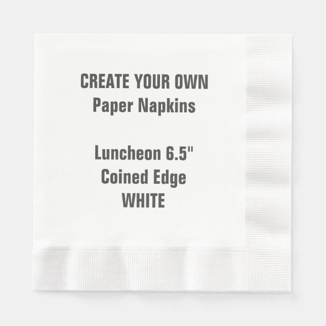 Create Your Own WHITE Coined Luncheon Paper Napkin (Front)