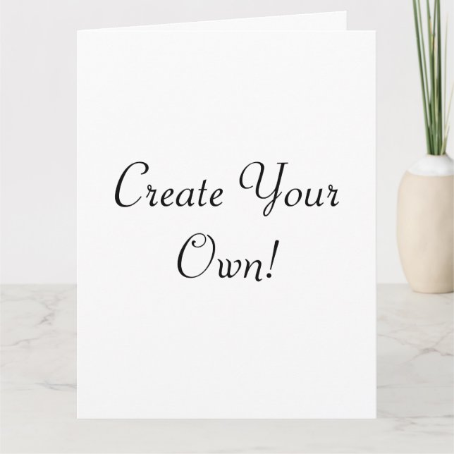 Create Your Own White Large Card (Front)