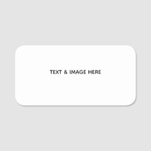 Create Your Own white Name Tag