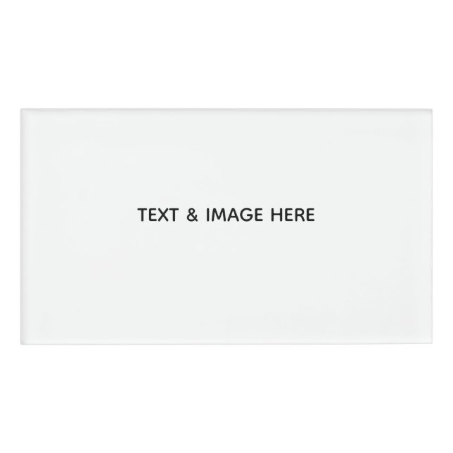 Create Your Own white Name Tag (Front)