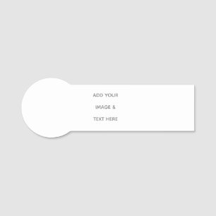 Create Your Own white  Name Tag
