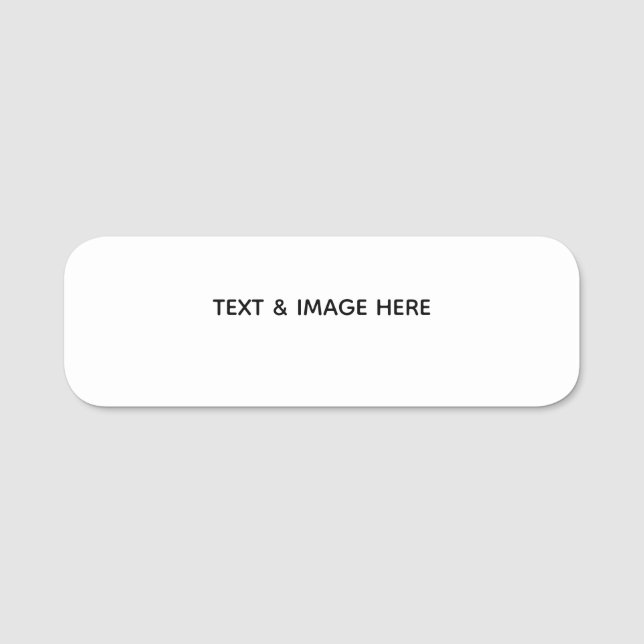 Create Your Own white Name Tag (Front)