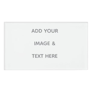 Create Your Own white  Name Tag