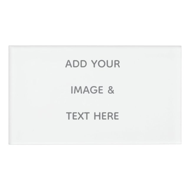 Create Your Own white  Name Tag (Front)