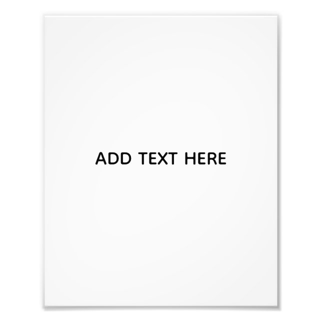 Create Your Own White  Photo Print (Front)