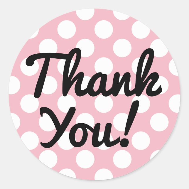 Create Your Own White Polka Dot Thank You Classic Round Sticker (Front)