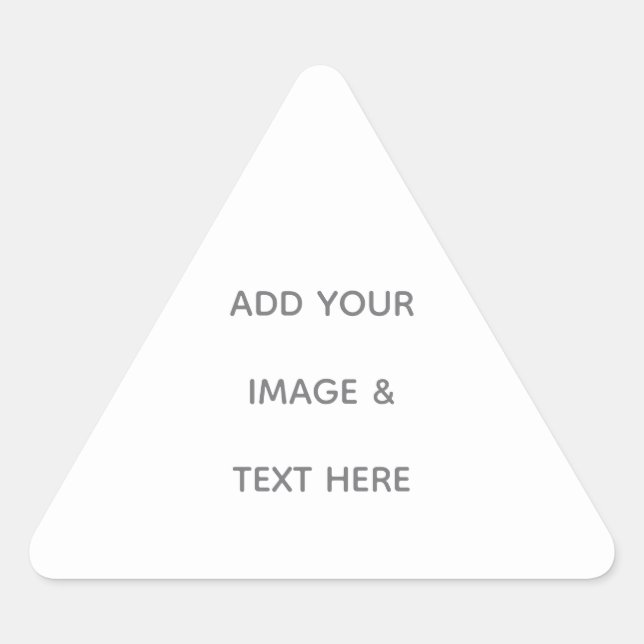 Create Your Own white  Triangle Sticker (Front)