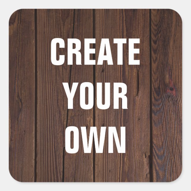 Create Your Own Wooden Floor Look Square Sticker (Front)