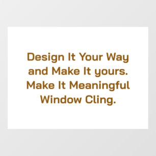 Create Your Personalize 11" x 8" Window Cling