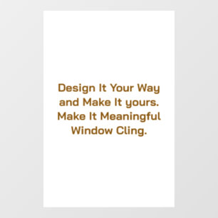 Create Your Personalize 20" x 30" Window Cling