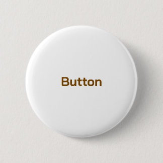 Create Your Personalize 2.25 inch 2 Inch Round Button