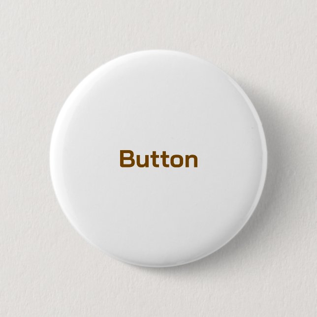 Create Your Personalize 2.25 inch 2 Inch Round Button (Front)