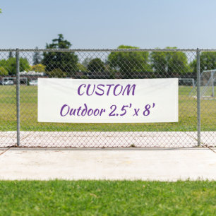 create your personalize 2.5' x 8'outdoor banner