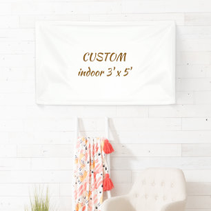 create your personalize 3' x 5' indoor banner