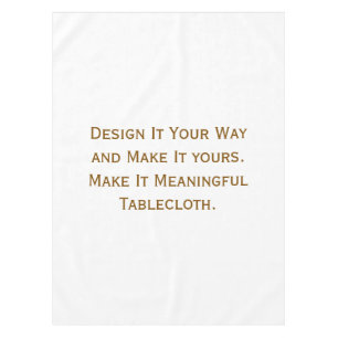 Create Your Personalize 52"x70" Tablecloth