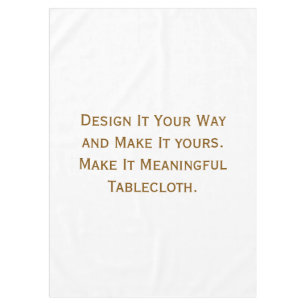 Create Your Personalize 60" x 84" Tablecloth