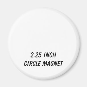 Create Your Personalized 2.25" Circle Magnet