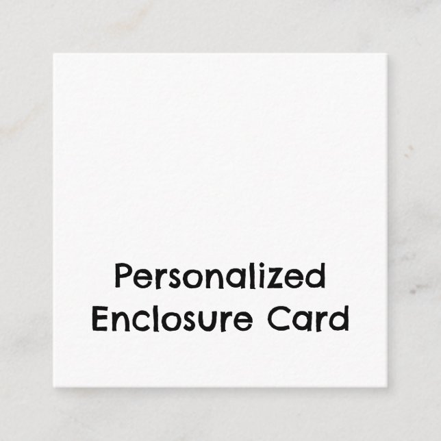 Create Your Personalized 2.5" x 2.5" Squared Enclosure Card (Front)