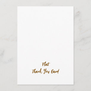 Create Your Personalized 4.5" x 6.25" Squared Flat Thank You Card