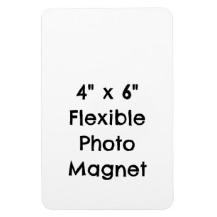 Create Your Personalized 4" x 6" Flexible Photo Magnet