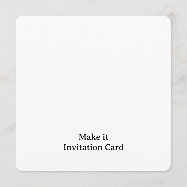 Create Your Personalized 5.25" x 5.25" Rounded  Invitation (Front)