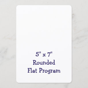 Create Your Personalized 5" x 7" Rounded Flat Program