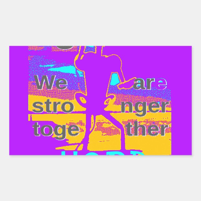  Create Your USA  Hope We Are Stronger Together Sticker (Front)