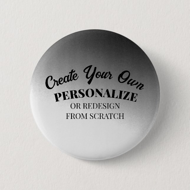 Create Your Very Own Custom 2 Inch Round Button (Front)