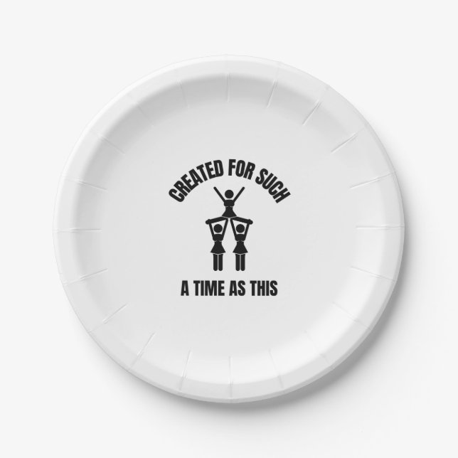 Created for such a time as this Cheerleading Paper Plate (Front)
