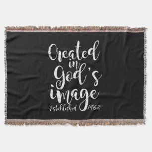 Created In God's Image 1962 60th Birthday Throw Blanket