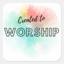 Created to Worship
