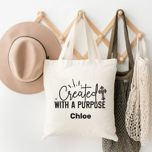 Created With A Purpose Motivational Christian  Tote Bag