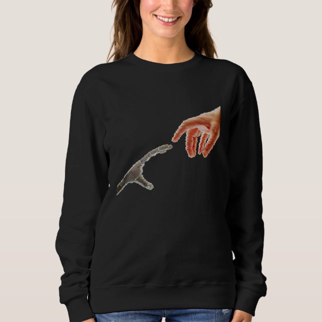 Creation Of Adam By Michelangelo Robot Hands It Te Sweatshirt (Front)