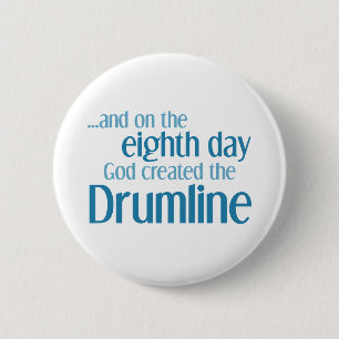 Creation of the Drumline 2 Inch Round Button