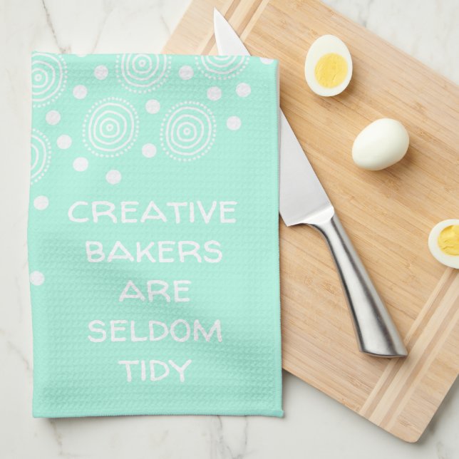 Creative Bakers are Seldom Tidy Pastel Kitchen Towel (Quarter Fold)